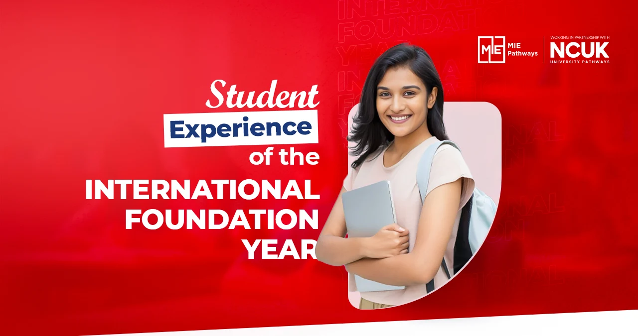 Student experience of the International Foundation Year: Growth, support, and opportunities